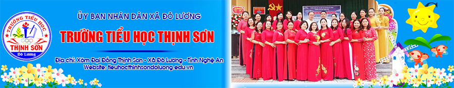 Trường Tiểu học Thịnh Sơn - Xã Đô Lương - Tỉnh Nghệ An